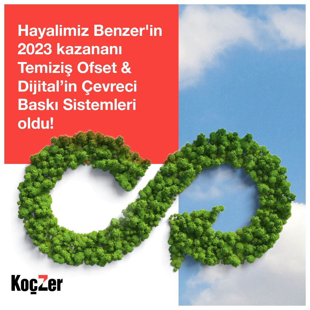 KoçZer “Hayalimiz Benzer” 2023 Kazananı: Temiziş Ofset & Dijital